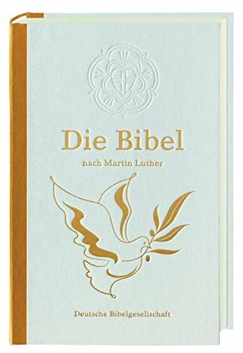 Titelgrafik Taube von Mats Bergen Die Bibel nach Martin Luther: Mit Apokryphen, Halbleinen-Ausgabe, weiß