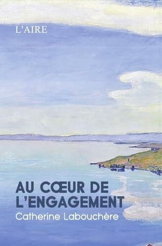 Catherine Labouchère Au coeur de l'engagement