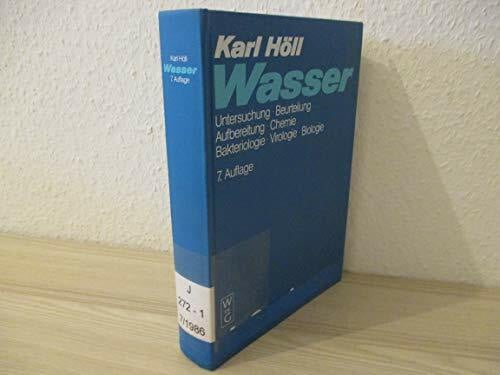 Carlson, Sven Wasser: Untersuchung, Beurteilung, Aufbereitung, Chemie, Bakteriologie, Virologie, Biologie