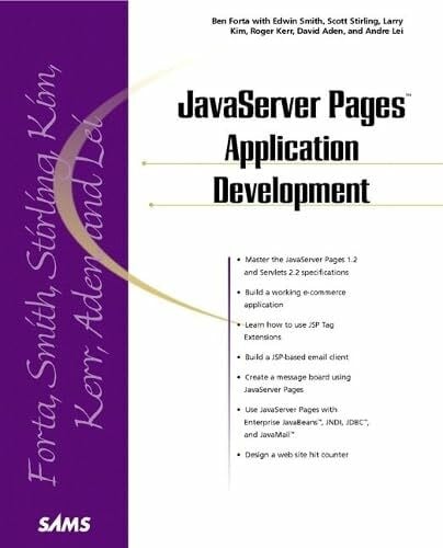 Stirling, Scott JavaServer Pages Application Development, w. CD-ROM: Master the JavaServer Pages 1.2 and Servlets 2.2 specification...