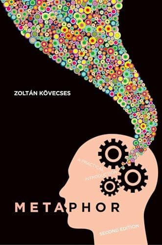 Kovecses, Zoltan Metaphor: A Practical Introduction