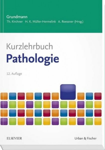 Müller-Hermelink, Hans Konrad Kurzlehrbuch Pathologie (Kurzlehrbücher)