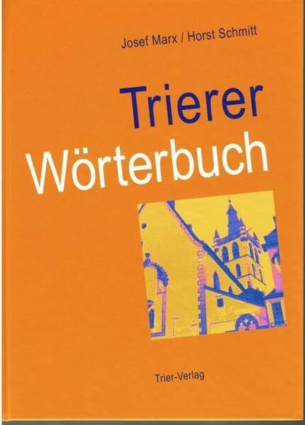 Marx, Josef Trierer Wörterbuch