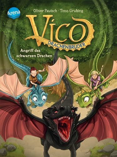 Grubing, Timo Vico Drachenbruder / Vico Drachenbruder (2). Angriff des schwarzen Drachen