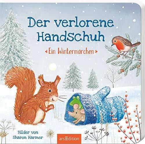 Harmer, Sharon Der verlorene Handschuh: Ein Wintermärchen | Der Bestseller aus den USA für Kinder ab 24 Monaten