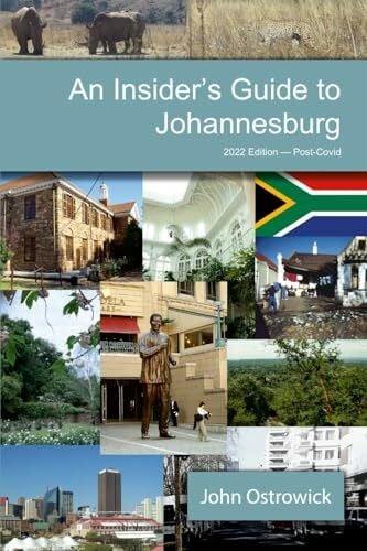 Ostrowick, Mr John An Insider's Guide to Johannesburg