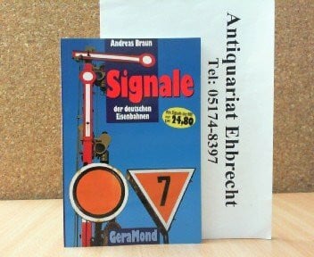 Fuchs, Frieder Signale der deutschen Eisenbahnen