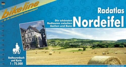 Esterbauer Verlag Radatlas Nordeifel Die schönsten Radtouren zwischen Aachen und Bonn