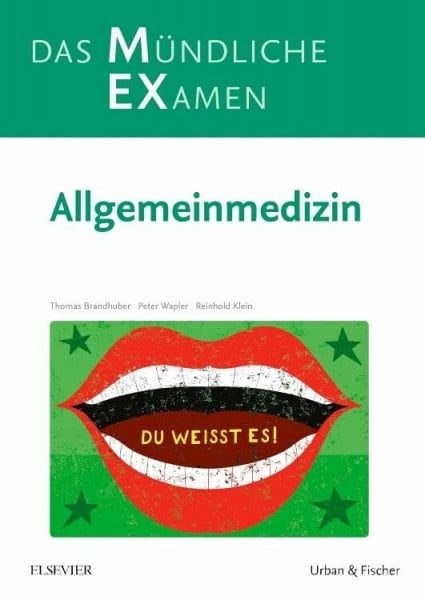 Klein, Reinhold MEX Das Mündliche Examen - Allgemeinmedizin (MEX - Mündliches EXamen)
