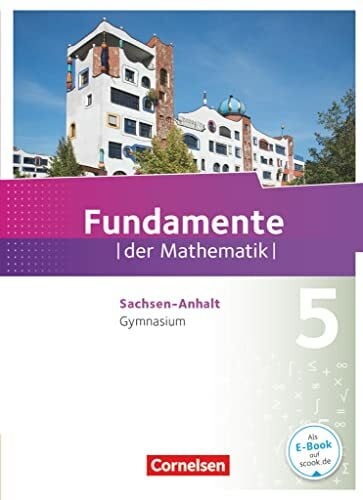 Ahrens, Hans Fundamente der Mathematik - Sachsen-Anhalt ab 2015 - 5. Schuljahr: Schulbuch