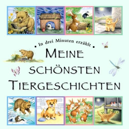 Capaldi, Mario Meine schönsten Tiergeschichten - in drei Minuten erzählt
