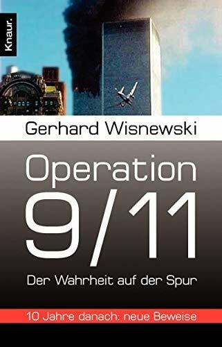 Wisnewski, Gerhard Operation 9/11: Der Wahrheit auf der Spur