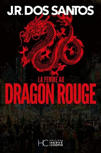 Leterrier, Catherine La femme au dragon rouge