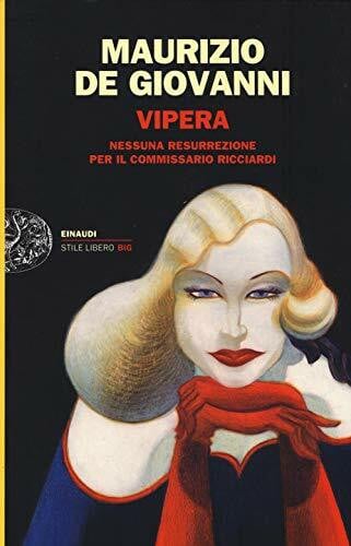 De Giovanni, Maurizio Vipera (Einaudi. Stile libero big)
