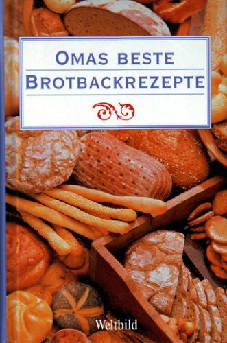 Wiener, Marie Th Omas beste Brotbackrezepte