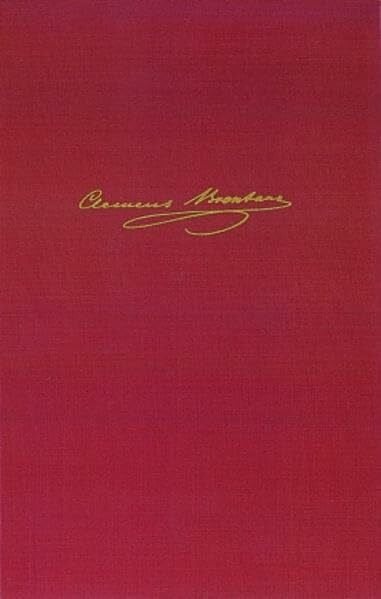 Bohnenkamp-Renken, Anne Religiöse Werke I,1. Die barmherzigen Schwestern - Kleine religiöse Prosa: Text (Clemens Brentano: Sämtliche Werke und Briefe: Historisch-kritische Ausgabe, 22,1)