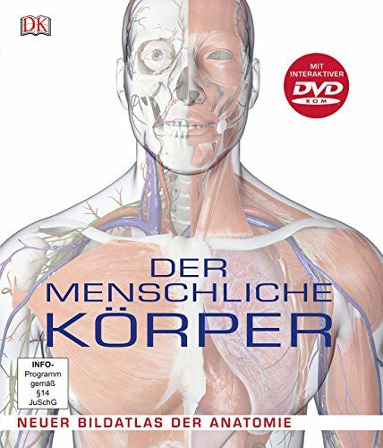 Parker, Steve Der menschliche Körper: Neuer Bildatlas der Anatomie