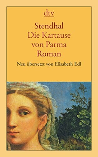 Edl, Elisabeth Die Kartause von Parma: Roman