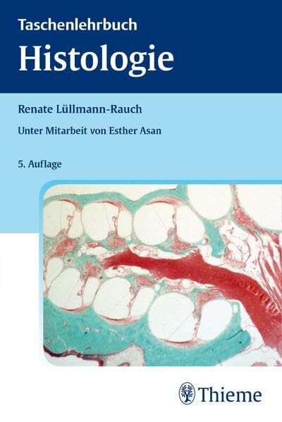 Asan, Esther Taschenlehrbuch Histologie