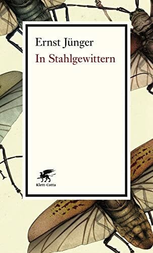 Kiesel, Helmuth In Stahlgewittern: Mit Adnoten von Helmuth Kiesel