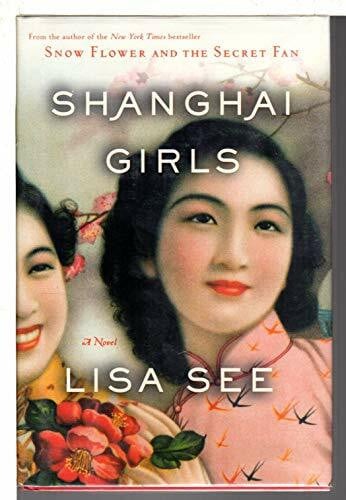 See, Lisa Shanghai Girls