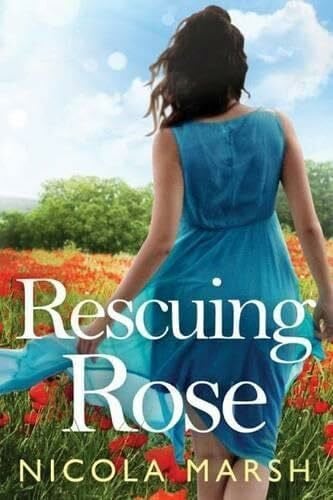 Marsh, Nicola Rescuing Rose (Redemption, Band 2)