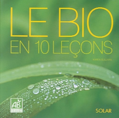 Sullivan, Karen Le Bio En 10 Lecons