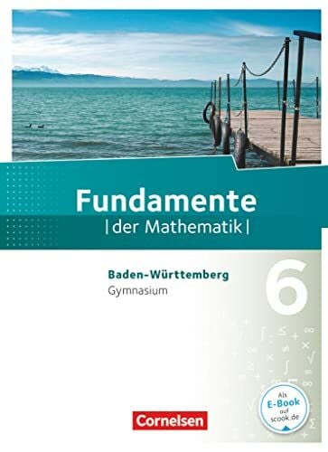 Ringkowski, Wolfgang Fundamente der Mathematik - Baden-Württemberg ab 2015 - 6. Schuljahr: Schulbuch