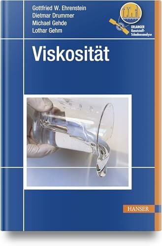 Gehm, Lothar Viskosität (EKS)