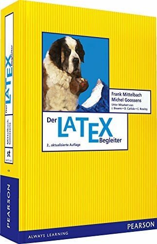 Goossens, Michel Der LaTeX-Begleiter (Pearson Studium - Scientific Tools)