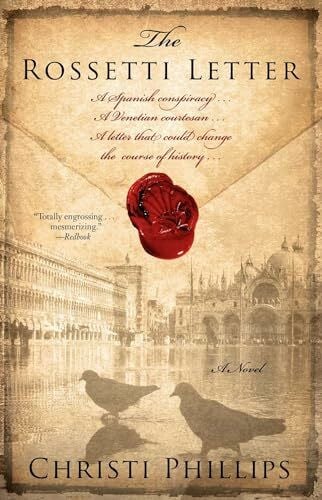 Phillips, Christi The Rossetti Letter