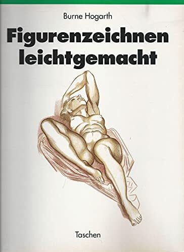 Hogarth, Burne Figurenzeichnen leichtgemacht