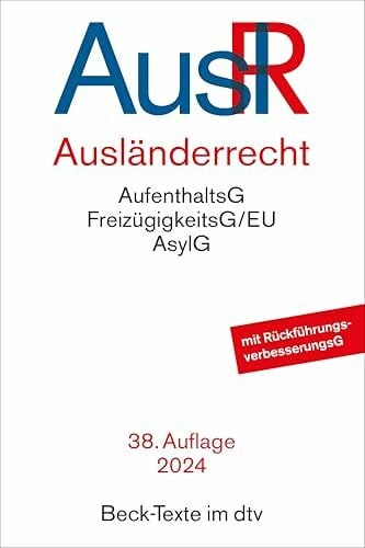 Dienelt, Dr. Klaus Ausländerrecht (Beck-Texte im dtv)