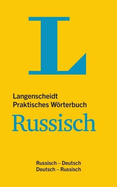 Langenscheidt, Redaktion Langenscheidt Praktisches Wörterbuch Russisch: Russisch-Deutsch/Deutsch-Russisch