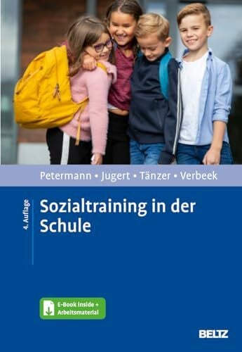 Tänzer, Uwe Sozialtraining in der Schule: Mit E-Book inside und Arbeitsmaterial (Materialien für die klinische Praxis)