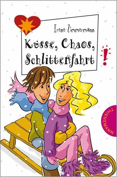 Schössow, Birgit Küsse, Chaos, Schlittenfahrt (Freche Mädchen – freche Bücher!)