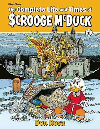 Rosa, Don The Complete Life and Times of Scrooge McDuck 1