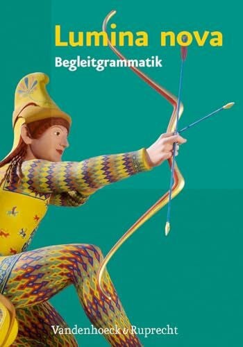 Hubert Müller Lumina Nova, Lumina Nova - Begleitgrammatik