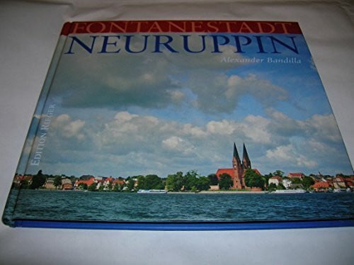 Alexander bandilla Fontanestadt Neuruppin