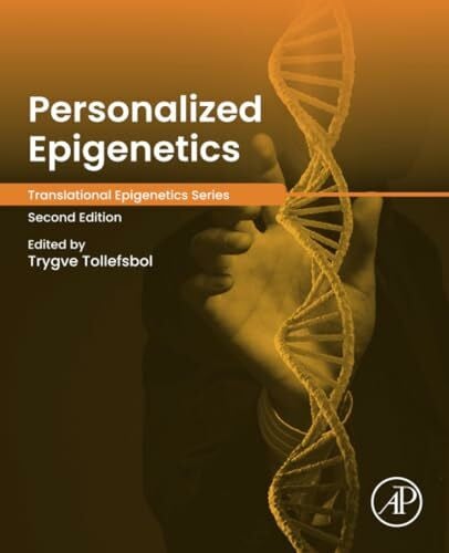 Tollefsbol Personalized Epigenetics (Translational Epigenetics)