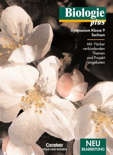 Meincke, Irmtraut Biologie plus - Gymnasium Sachsen / 9. Schuljahr - Schülerbuch