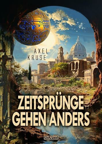 Bauer, Lothar Zeitsprünge gehen gehen anders