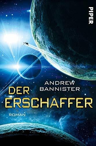 Weinert, Simon Der Erschaffer (Die Spin-Trilogie 3): Roman