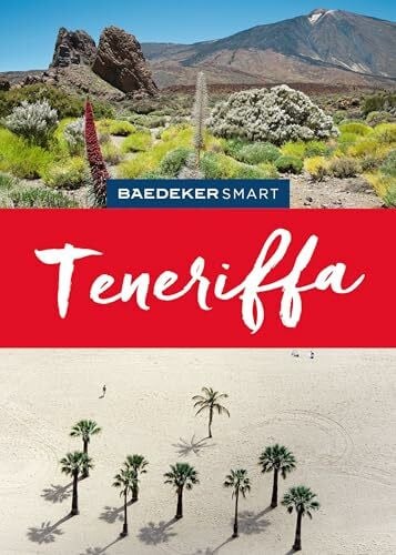 Goetz, Rolf Baedeker SMART Reiseführer Teneriffa: Reiseführer mit Spiralbindung inkl. Faltkarte und Reiseatlas