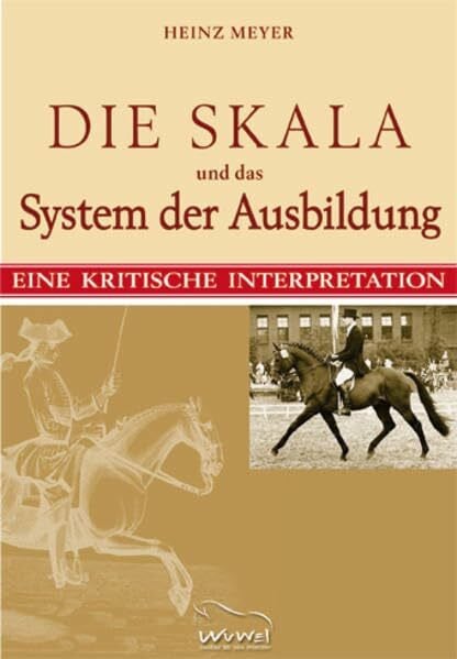 Meyer, Heinz Die Skala und das System der Ausbildung: Eine kritische Interpretation