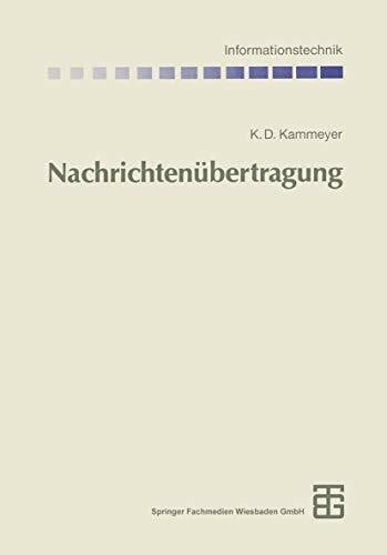Kammeyer, Karl-Dirk Nachrichtenübertragung (Informationstechnik)