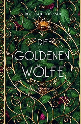 Fliedner, Hanna Christine Die goldenen Wölfe