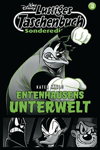 Disney, Walt Lustiges Taschenbuch Sonderedition Entenhausens Unterwelt Nr. 3: Kater Karlo