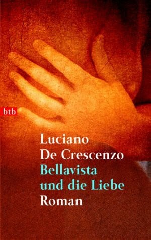 Genzler, Bruno Bellavista und die Liebe: Roman
