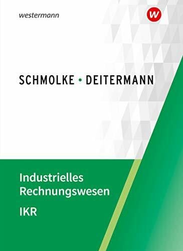 Stobbe, Susanne Industrielles Rechnungswesen - IKR: Schulbuch